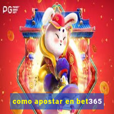 como apostar en bet365