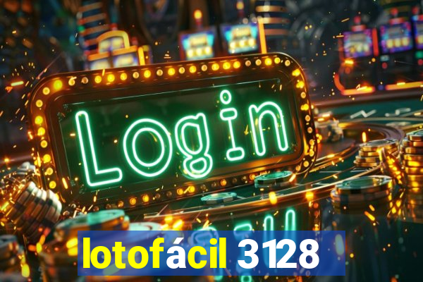 lotofácil 3128