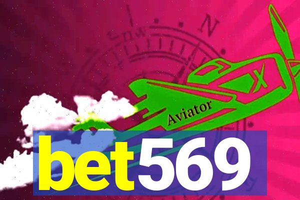 bet569