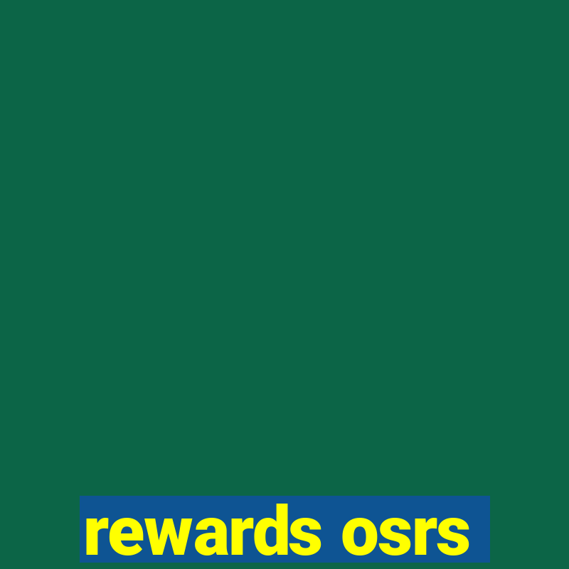 rewards osrs