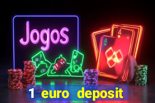 1 euro deposit casino netherlands