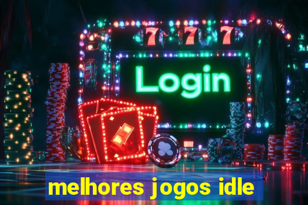 melhores jogos idle