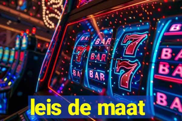 leis de maat