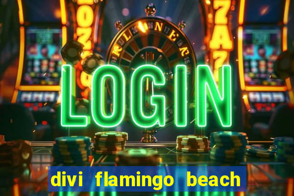 divi flamingo beach resort & casino bonaire