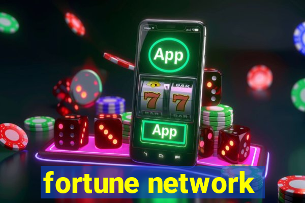 fortune network