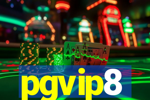 pgvip8