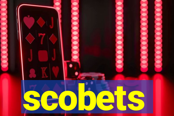 scobets