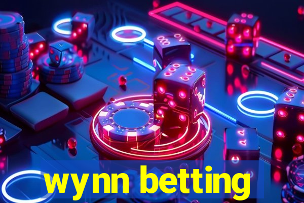 wynn betting