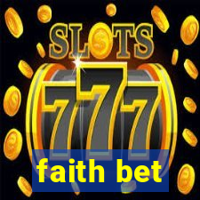 faith bet