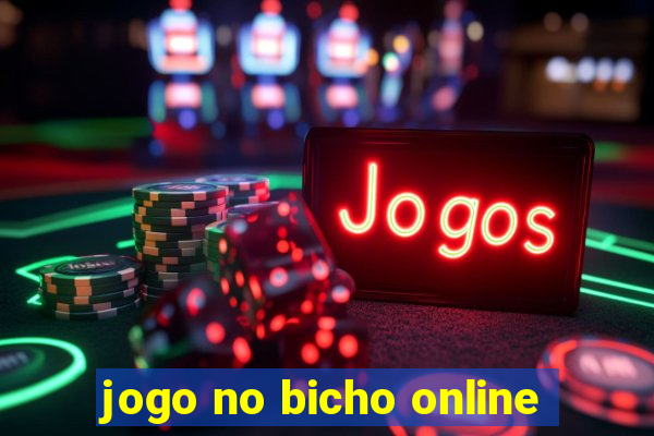 jogo no bicho online