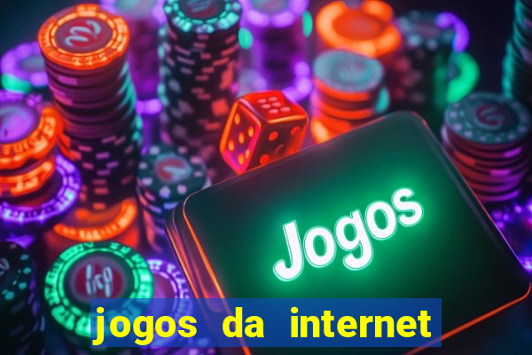 jogos da internet que ganha dinheiro