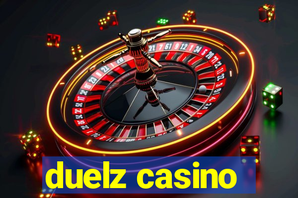 duelz casino