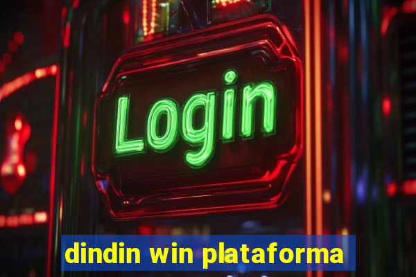 dindin win plataforma