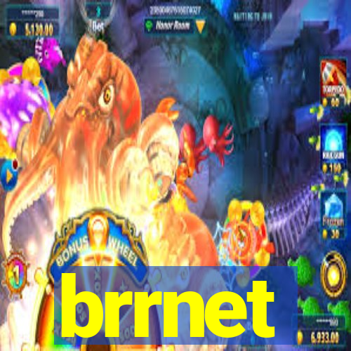 brrnet