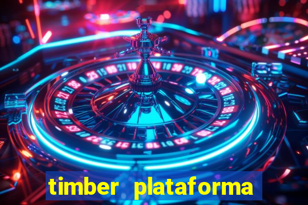 timber plataforma de jogos