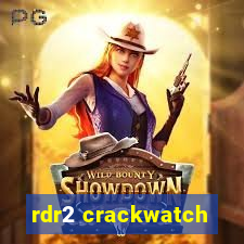 rdr2 crackwatch