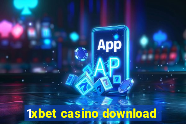 1xbet casino download