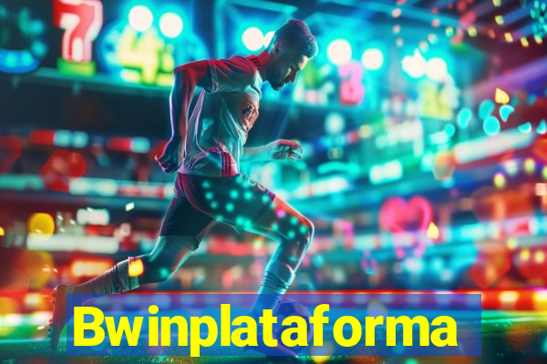 Bwinplataforma