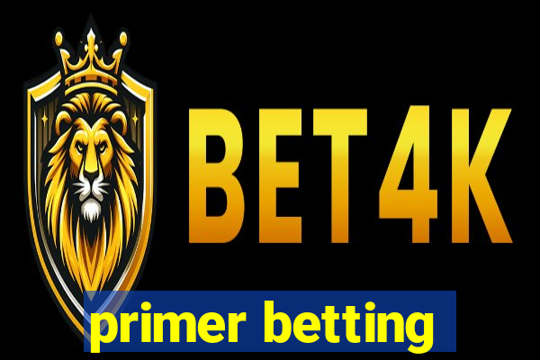 primer betting