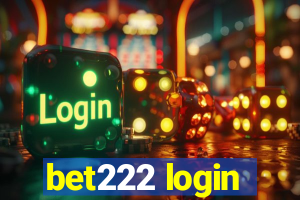 bet222 login