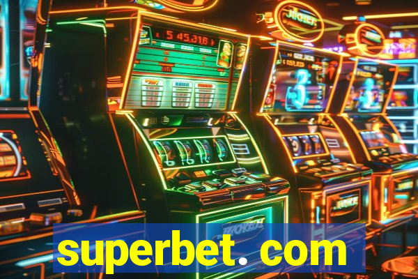 superbet. com