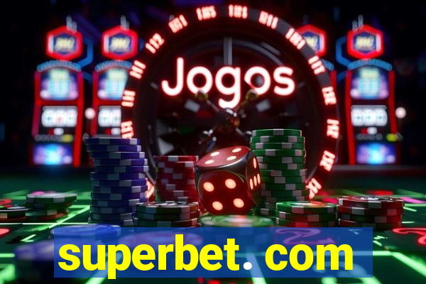 superbet. com