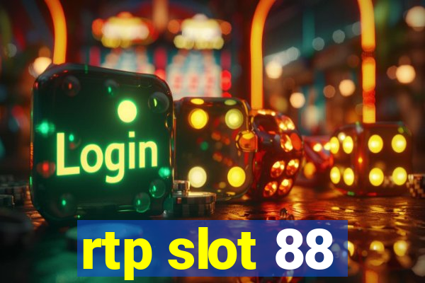 rtp slot 88