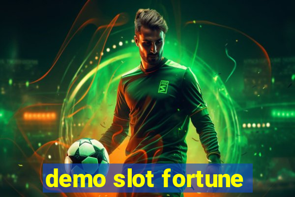 demo slot fortune