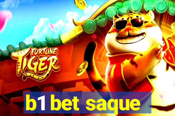 b1 bet saque