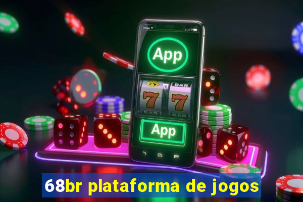 68br plataforma de jogos