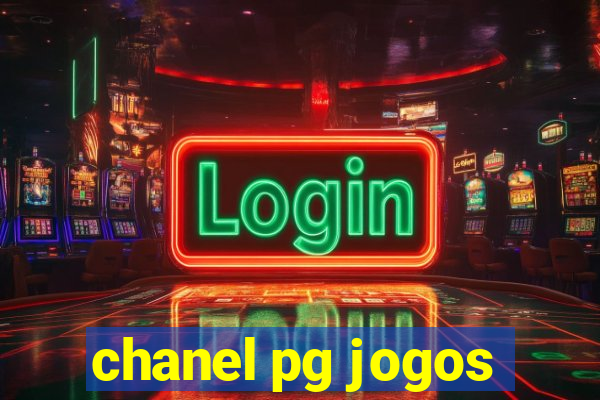 chanel pg jogos