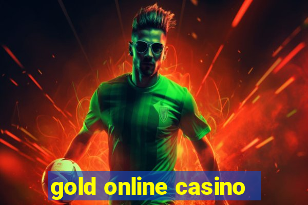 gold online casino