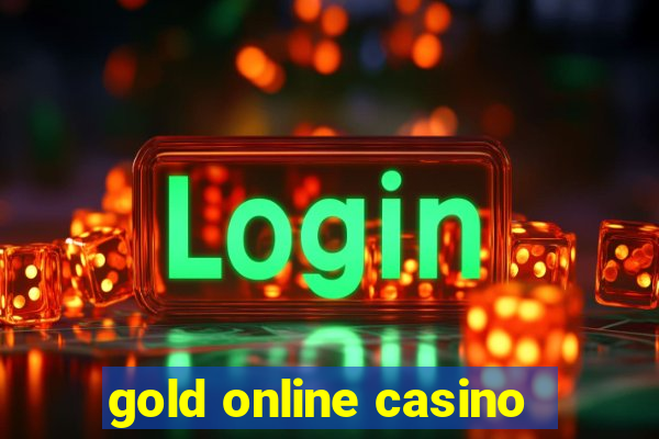 gold online casino