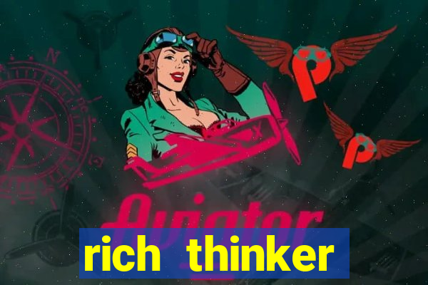 rich thinker (acesso antecipado)