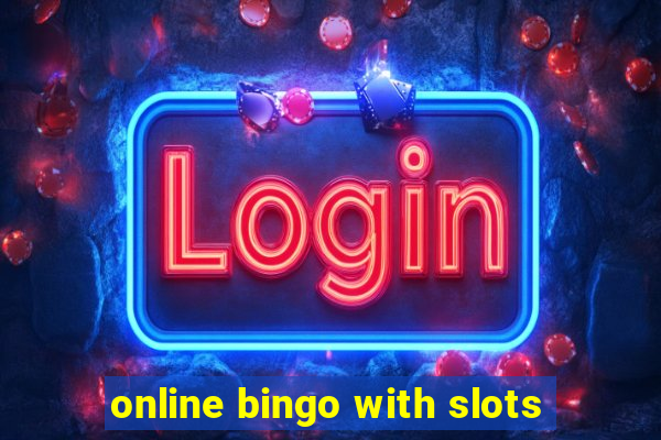 online bingo with slots