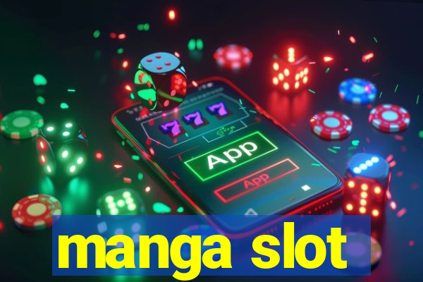 manga slot