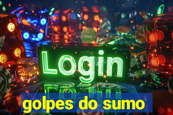 golpes do sumo