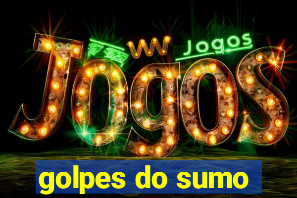 golpes do sumo