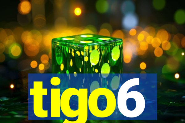 tigo6