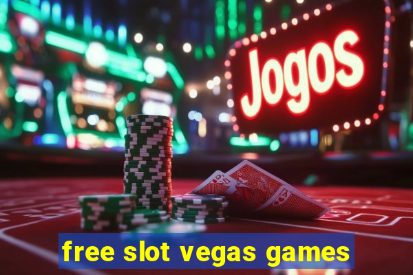 free slot vegas games