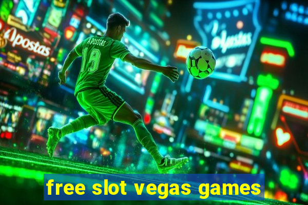 free slot vegas games