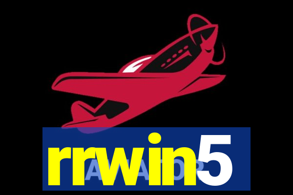 rrwin5