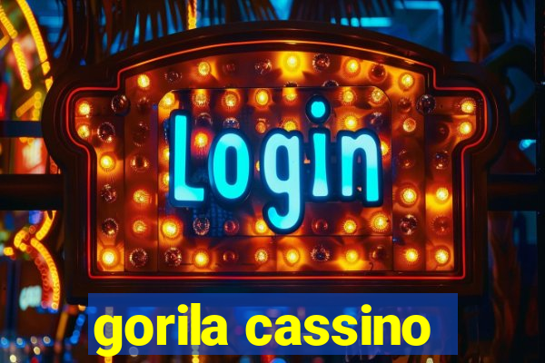 gorila cassino