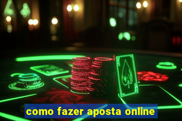 como fazer aposta online