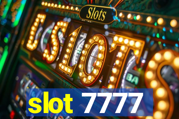 slot 7777