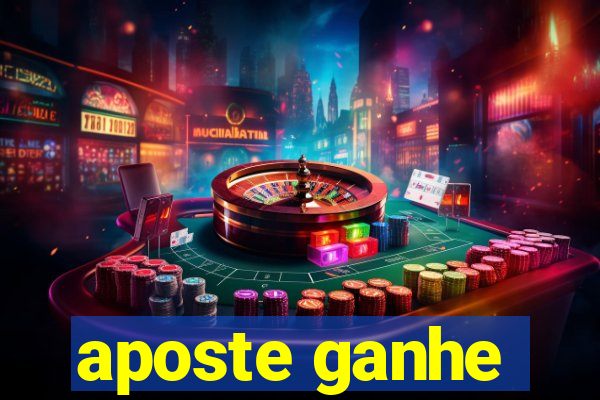 aposte ganhe