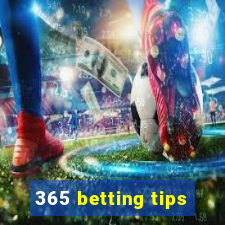 365 betting tips