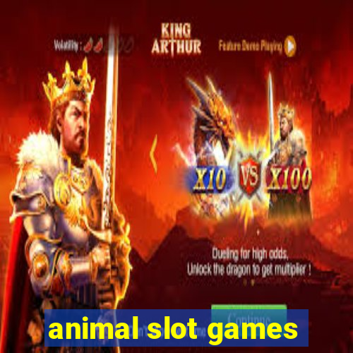 animal slot games