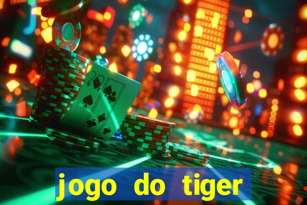 jogo do tiger bonus gratis