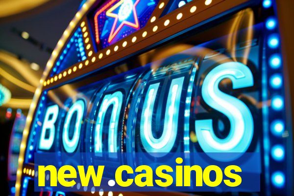 new.casinos